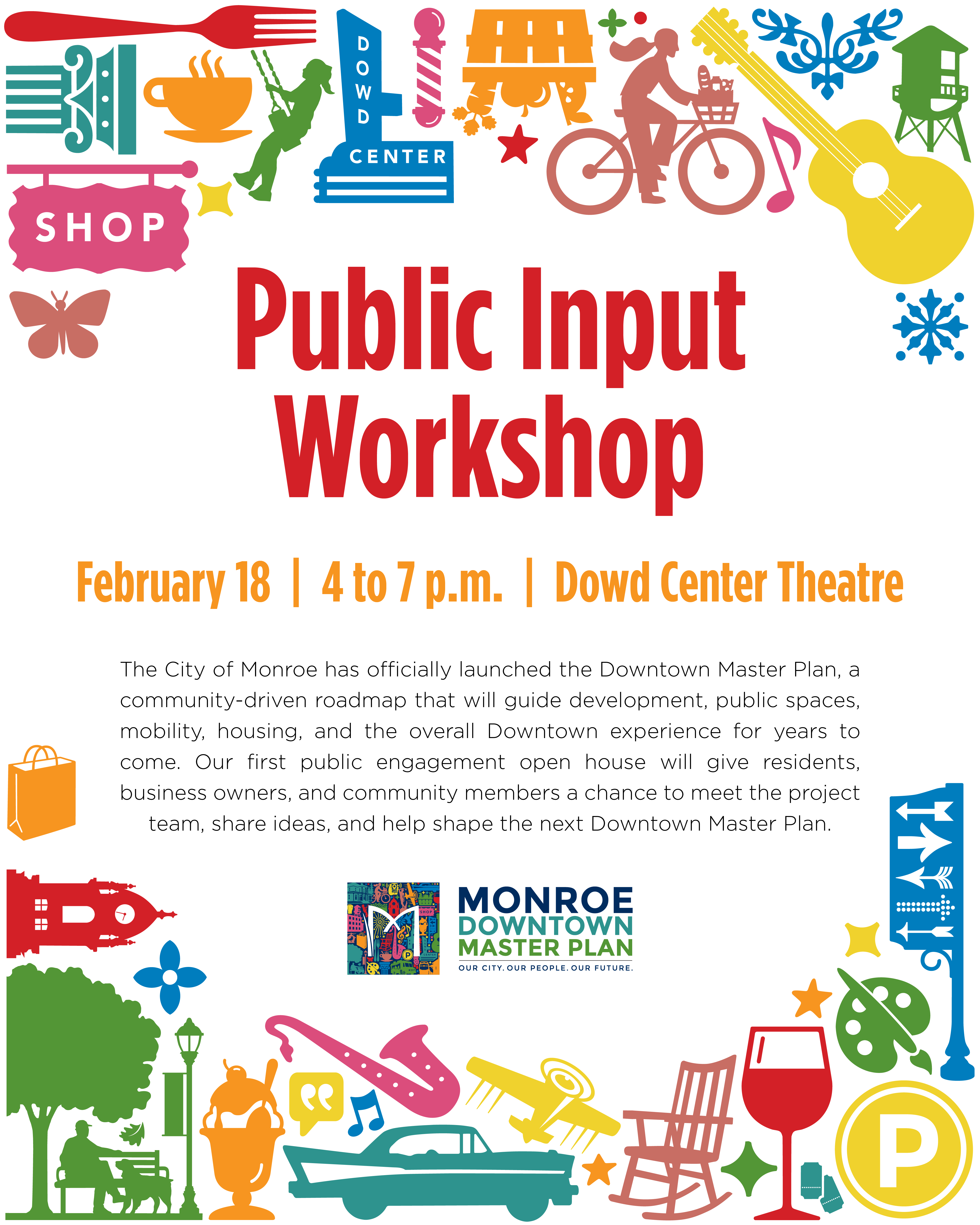The first public input workshop for the Monroe Downtown Master Plan is on February 18.